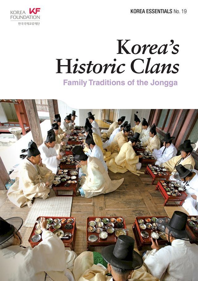  Korea’s Historic Clans(Kobo/電子書)