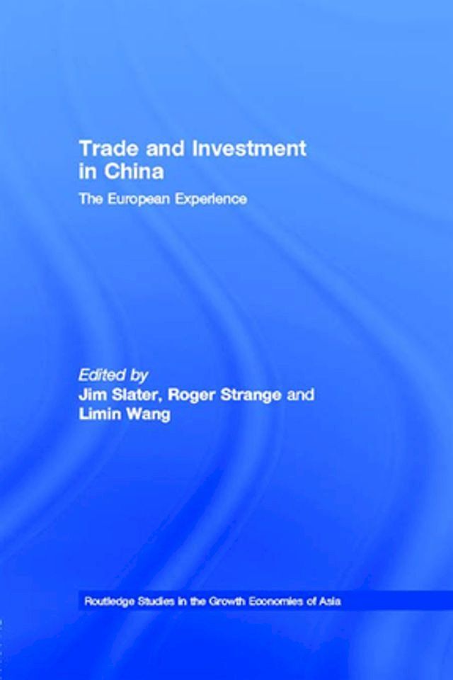  Trade and Investment in China(Kobo/電子書)