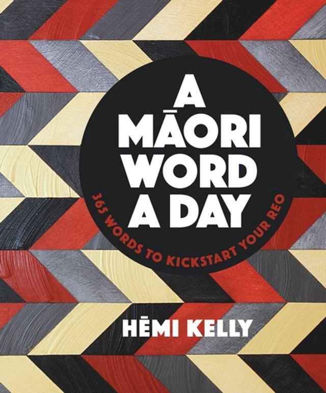  A Maori Word a Day(Kobo/電子書)