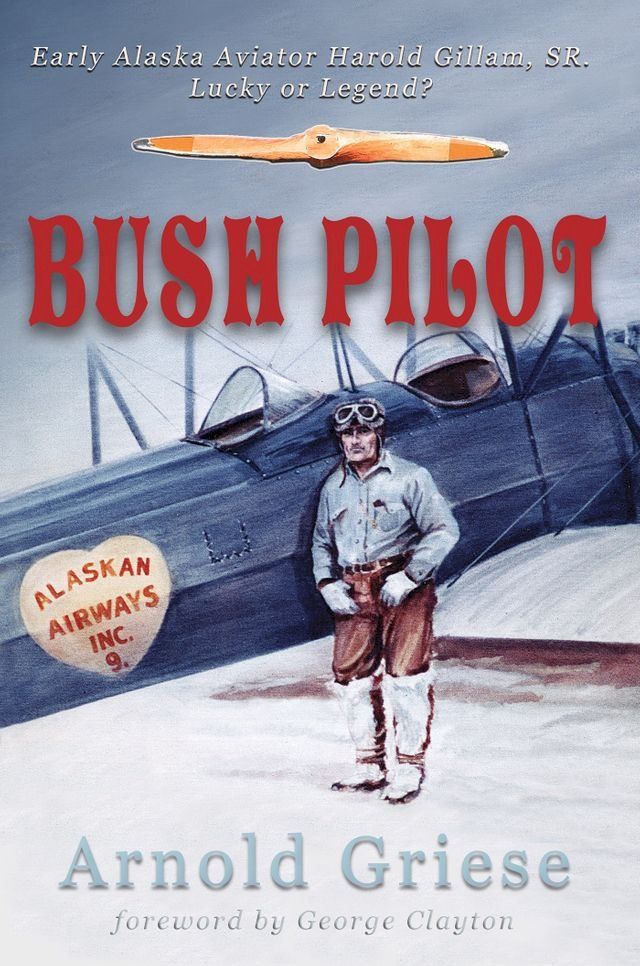  Bush Pilot(Kobo/電子書)