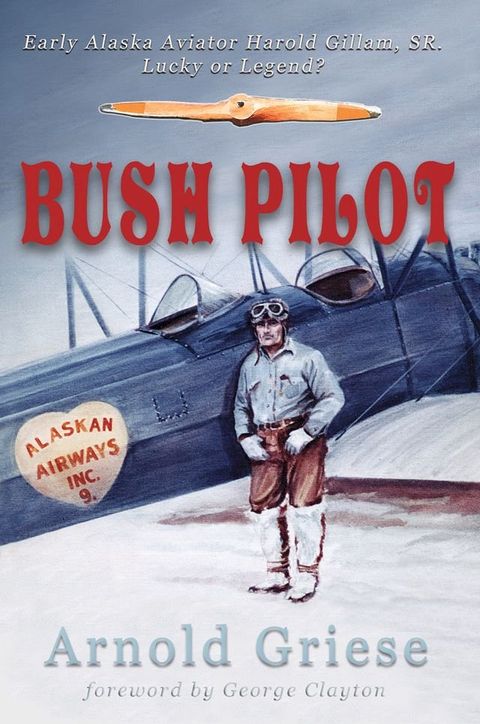 Bush Pilot(Kobo/電子書)