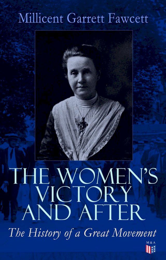  The Women's Victory and After(Kobo/電子書)