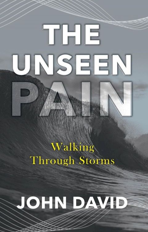 The Unseen Pain(Kobo/電子書)