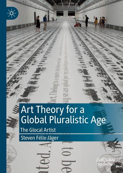 Art Theory for a Global Pluralistic Age(Kobo/電子書)