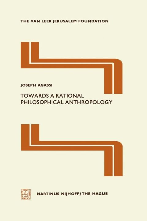 Towards a Rational Philosophical Anthropology(Kobo/電子書)