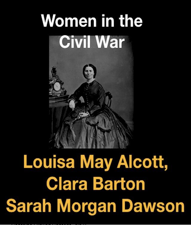  Women in the Civil War(Kobo/電子書)