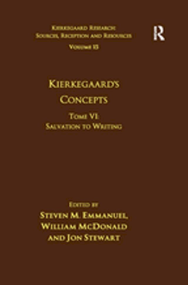  Volume 15, Tome VI: Kierkegaard's Concepts(Kobo/電子書)