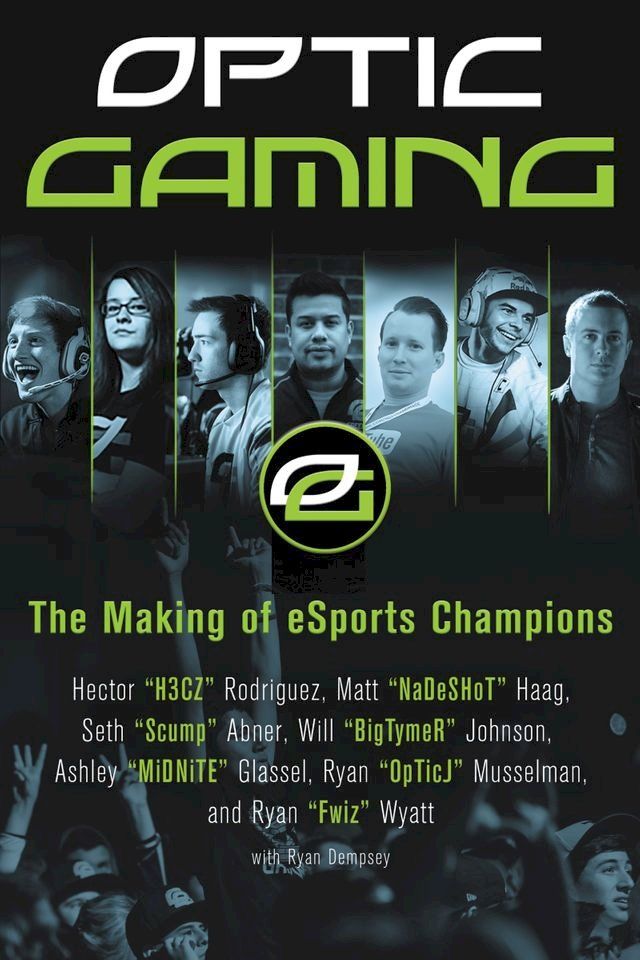  OpTic Gaming(Kobo/電子書)