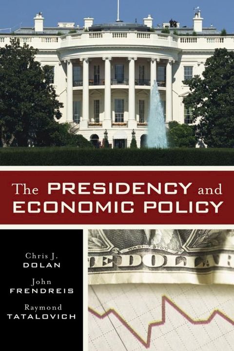 The Presidency and Economic Policy(Kobo/電子書)