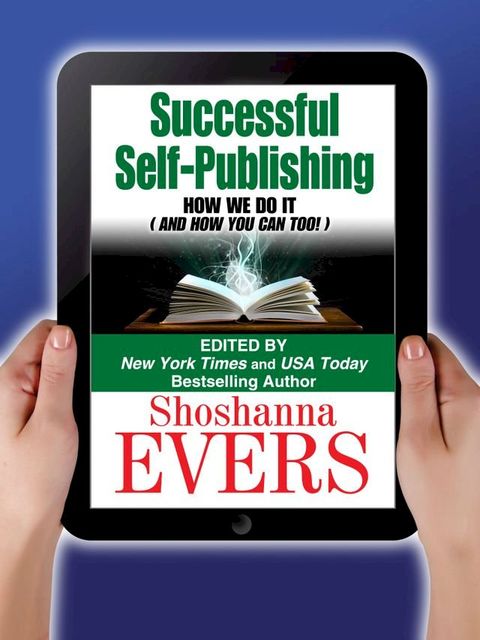 Successful Self-Publishing: How We Do It (And How You Can Too)(Kobo/電子書)