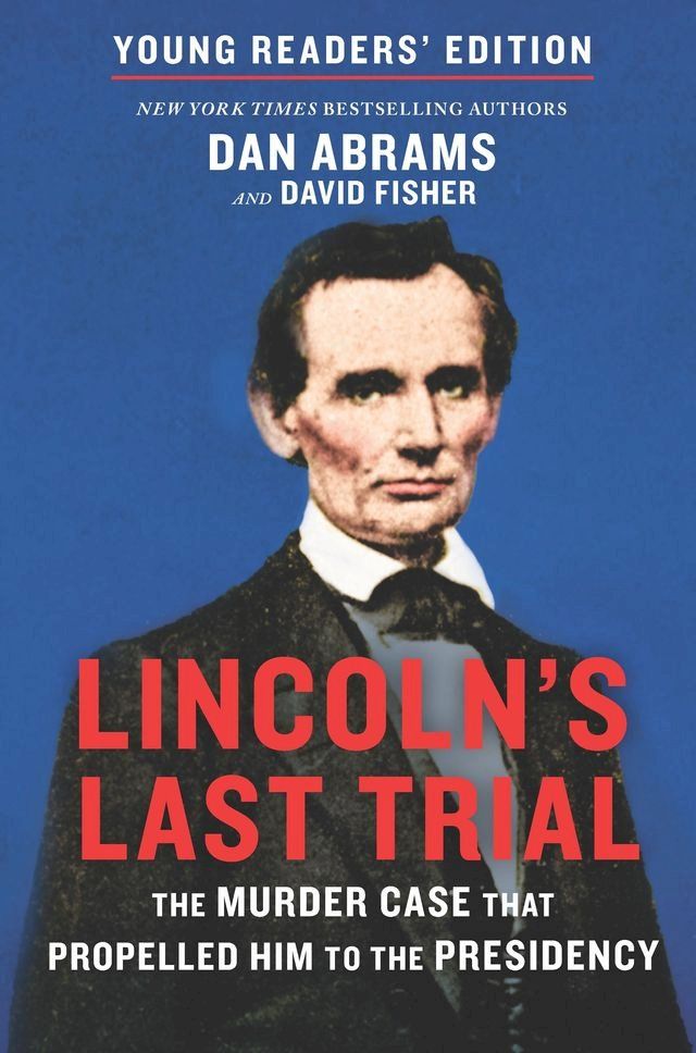  Lincoln's Last Trial Young Readers' Edition(Kobo/電子書)