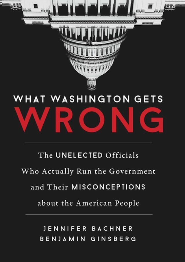  What Washington Gets Wrong(Kobo/電子書)