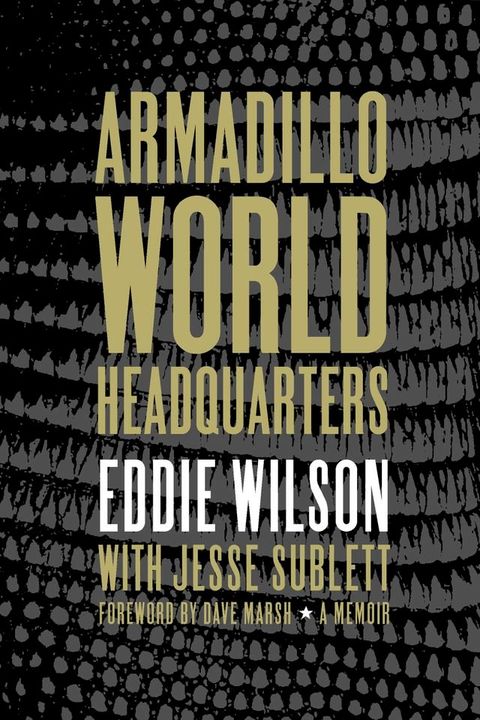 Armadillo World Headquarters(Kobo/電子書)