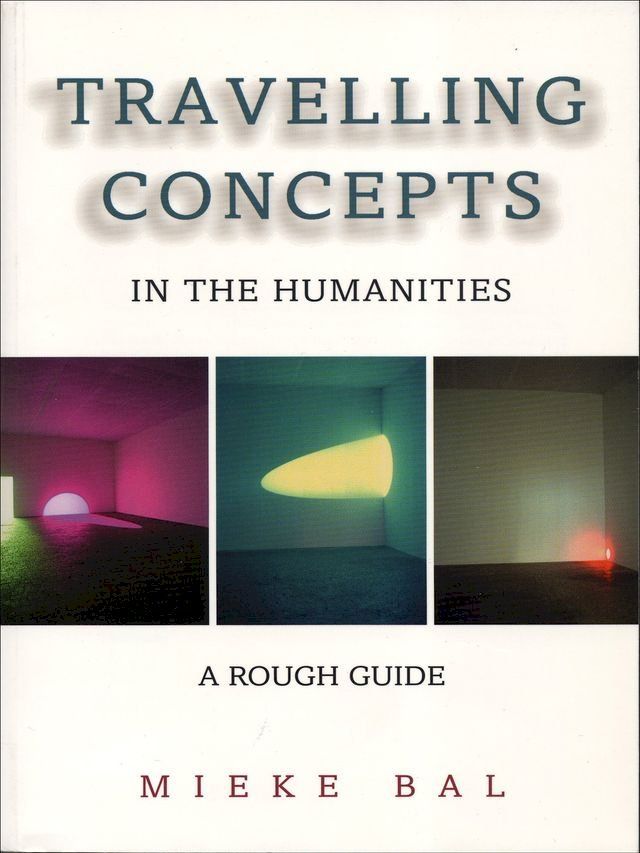  Travelling Concepts in the Humanities(Kobo/電子書)