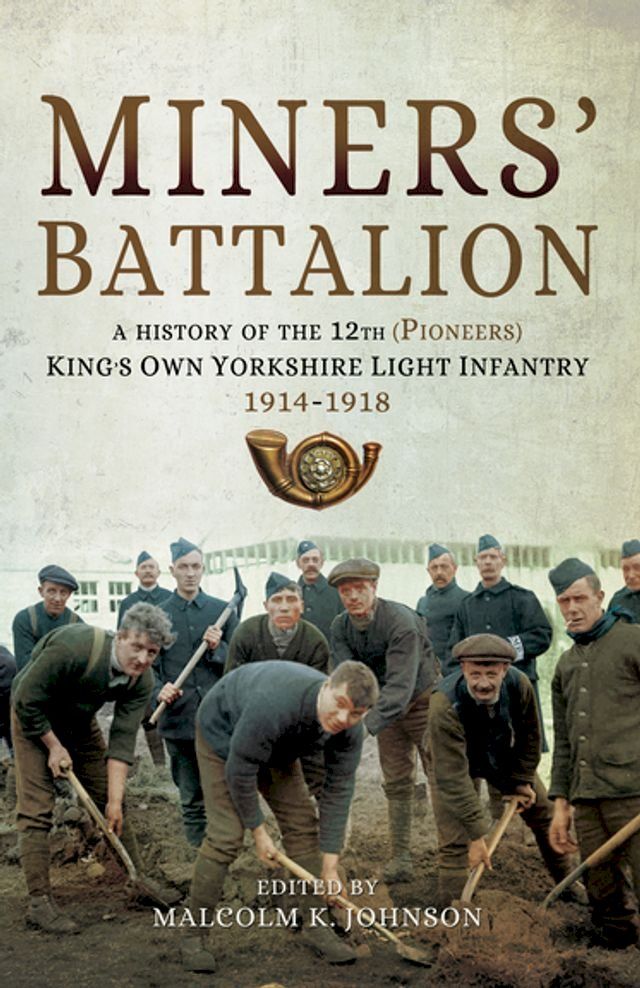  Miners' Battalion(Kobo/電子書)