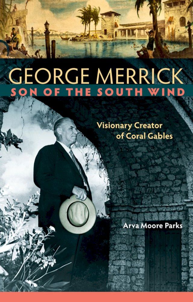  George Merrick, Son of the South Wind(Kobo/電子書)