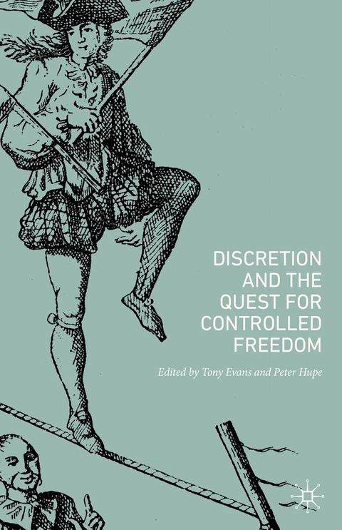 Discretion and the Quest for Controlled Freedom(Kobo/電子書)