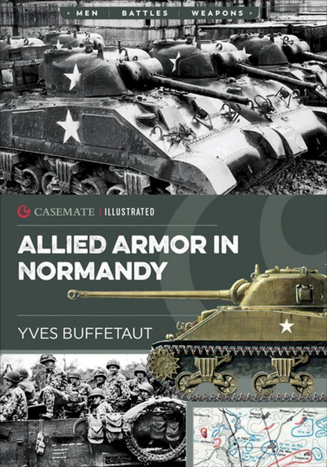  Allied Armor in Normandy(Kobo/電子書)