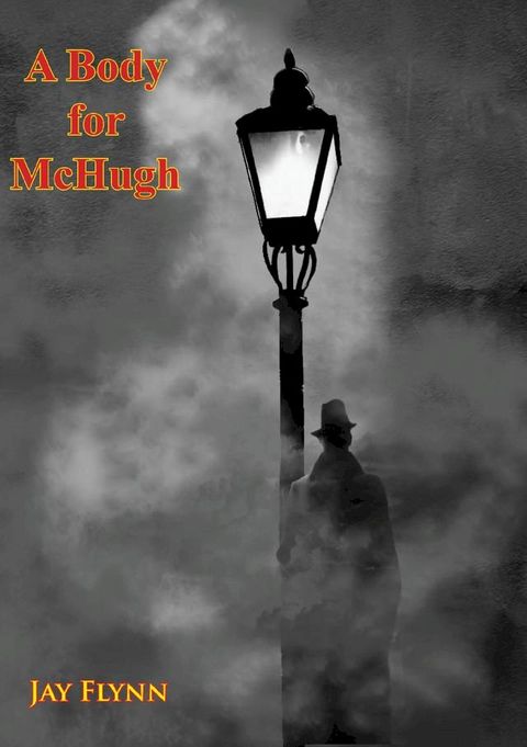 A Body for McHugh(Kobo/電子書)