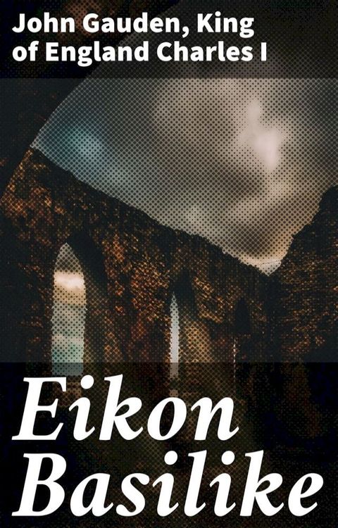 Eikon Basilike(Kobo/電子書)