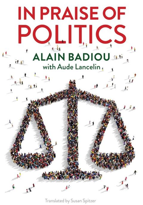 In Praise of Politics(Kobo/電子書)