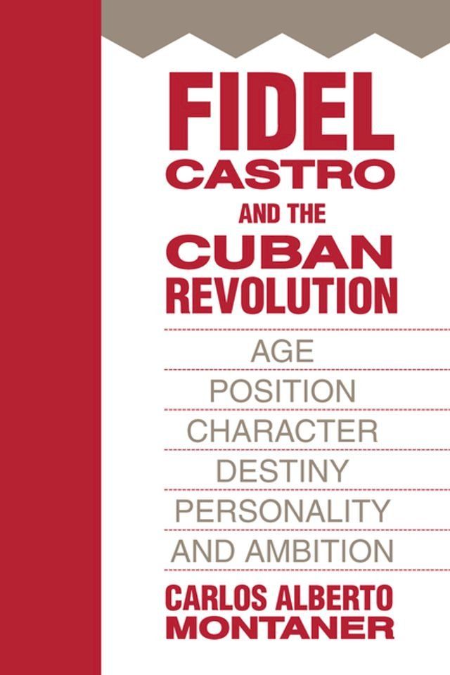  Fidel Castro and the Cuban Revolution(Kobo/電子書)