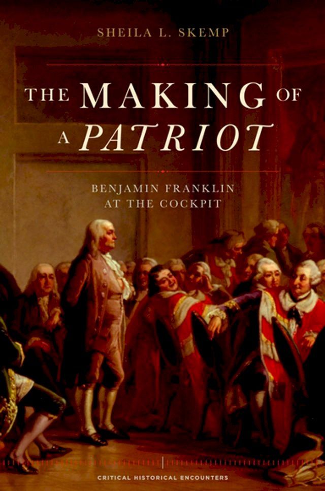  The Making of a Patriot(Kobo/電子書)