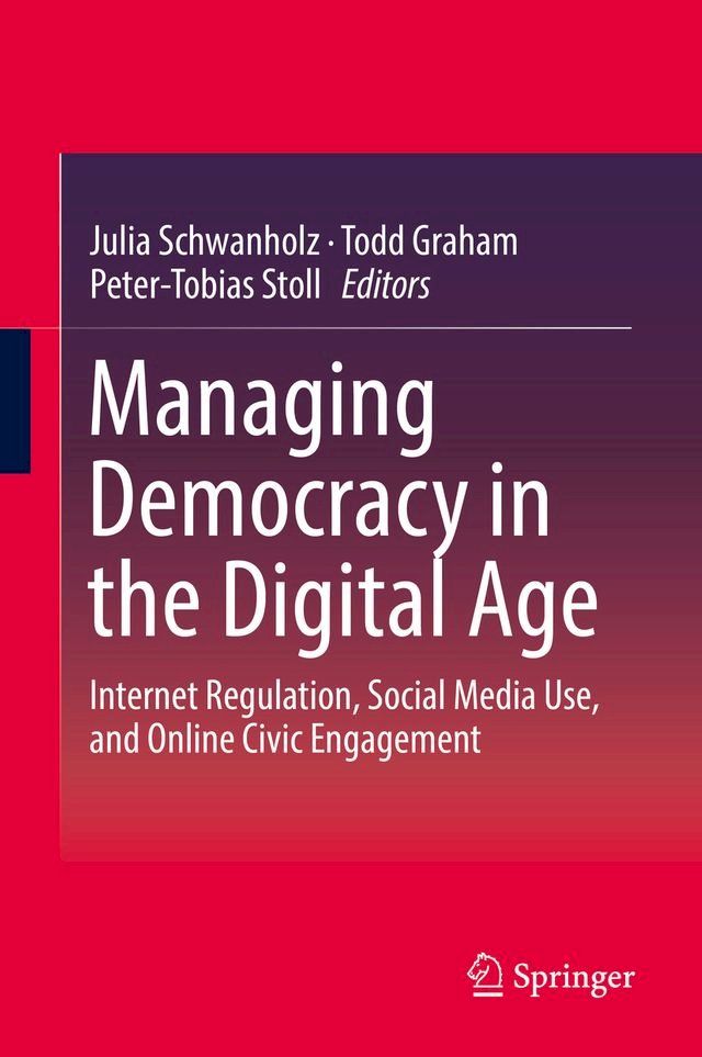  Managing Democracy in the Digital Age(Kobo/電子書)