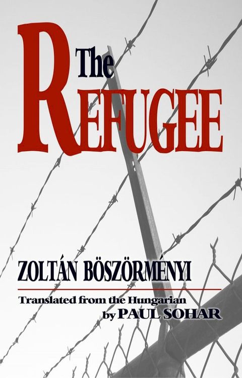 The Refugee: A Novel(Kobo/電子書)