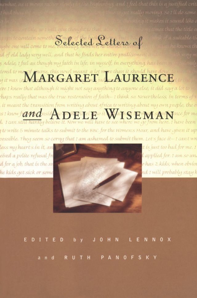  Selected Letters of Margaret Laurence and Adele Wiseman(Kobo/電子書)