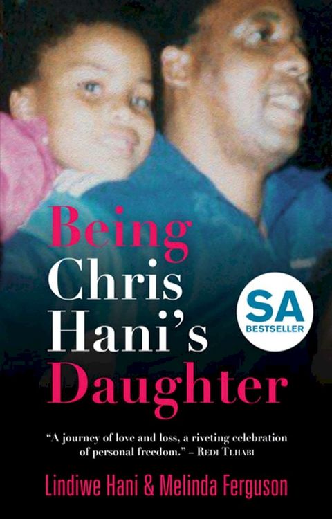 Being Chris Hani's Daughter(Kobo/電子書)