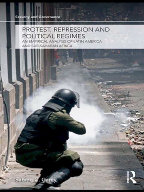 Protest, Repression and Political Regimes(Kobo/電子書)