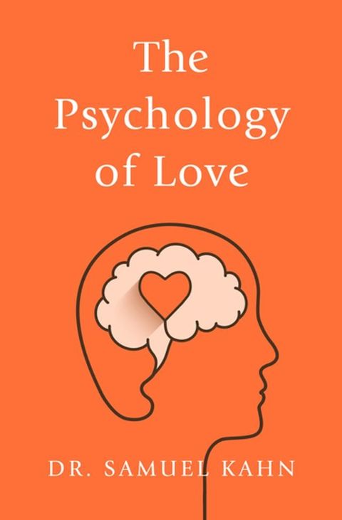 The Psychology of Love(Kobo/電子書)