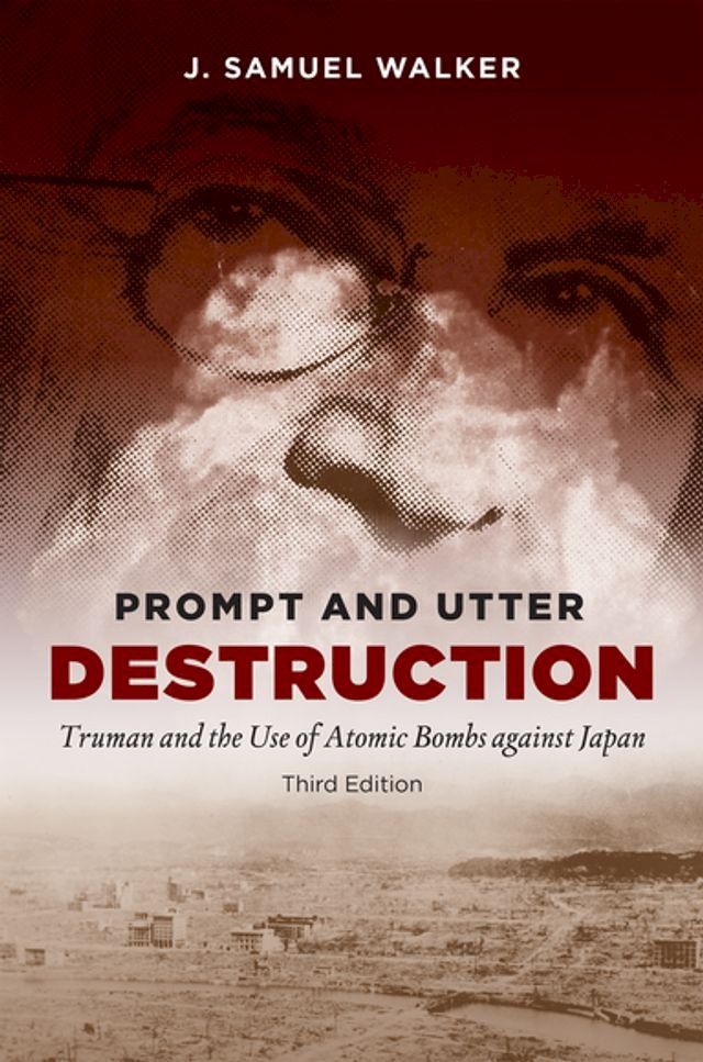  Prompt and Utter Destruction, Third Edition(Kobo/電子書)