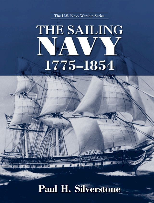  The Sailing Navy, 1775-1854(Kobo/電子書)