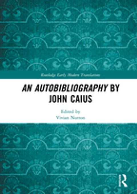 An Autobibliography by John Caius(Kobo/電子書)