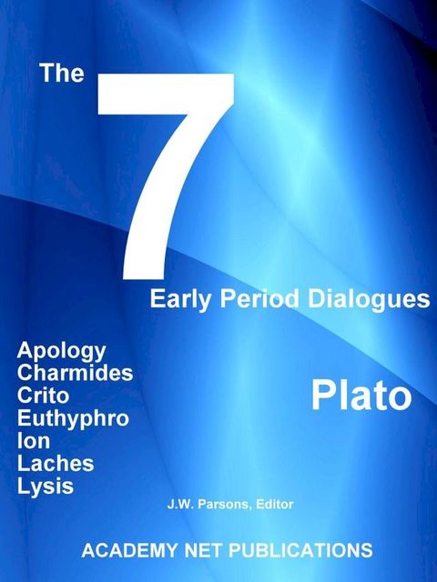 Plato's - "The 7 Early Period Dialogues"(Kobo/電子書)