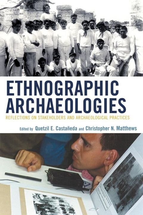 Ethnographic Archaeologies(Kobo/電子書)