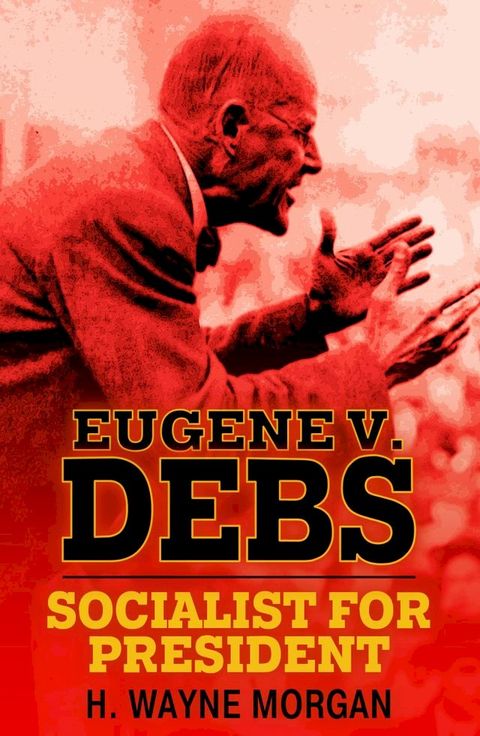 Eugene V. Debs(Kobo/電子書)