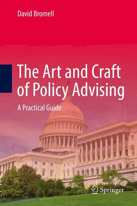 The Art and Craft of Policy Advising(Kobo/電子書)