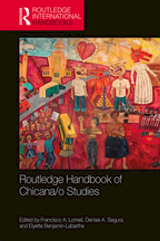  Routledge Handbook of Chicana/o Studies(Kobo/電子書)