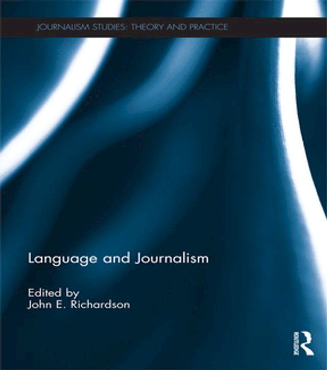  Language and Journalism(Kobo/電子書)