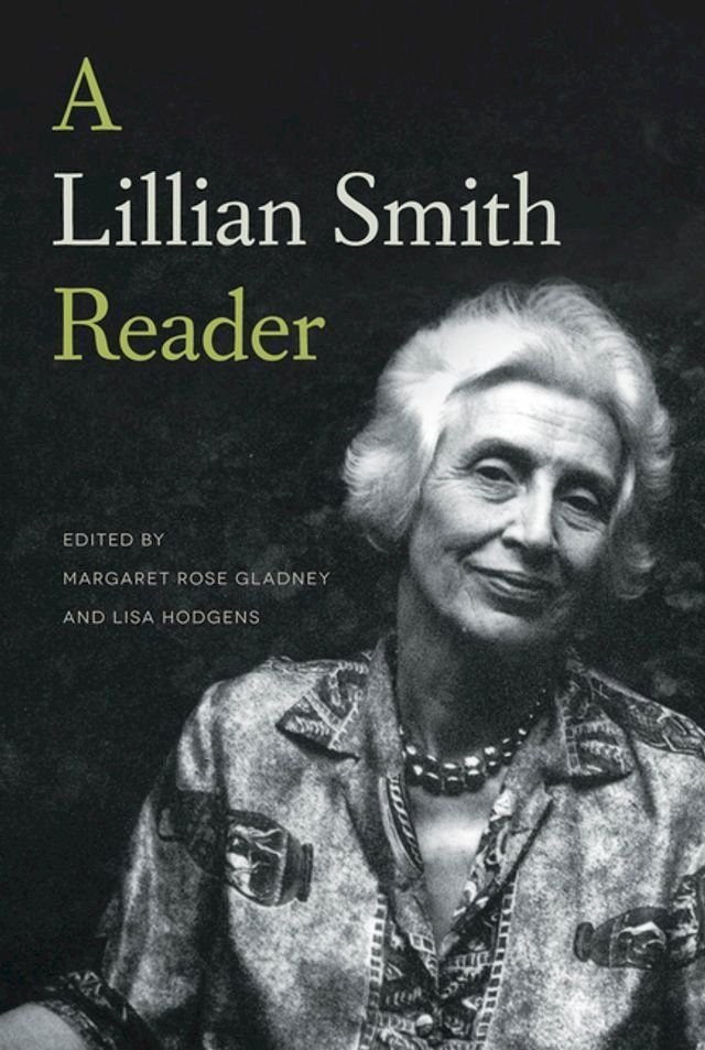  A Lillian Smith Reader(Kobo/電子書)