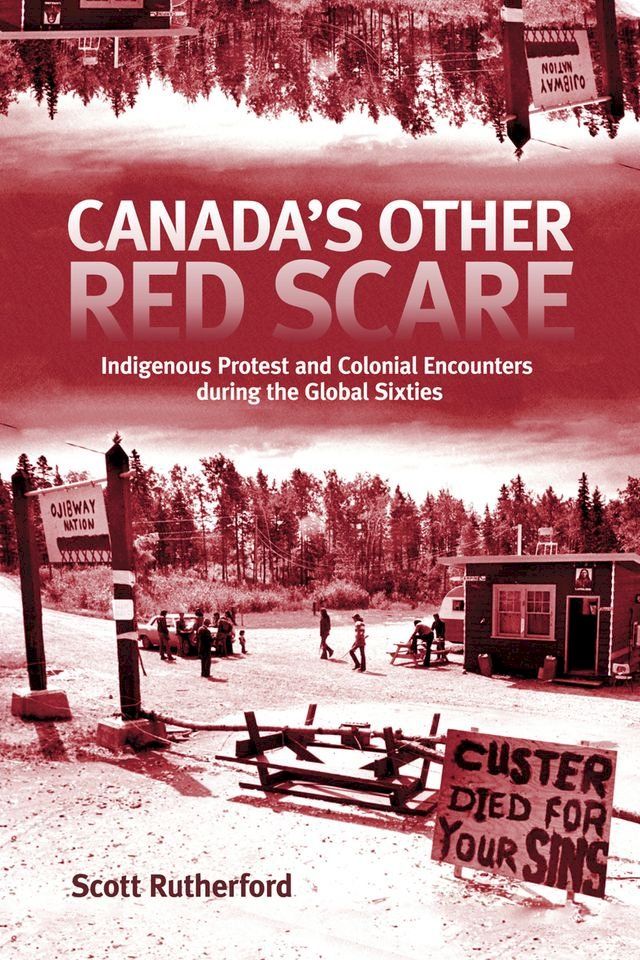  Canada's Other Red Scare(Kobo/電子書)