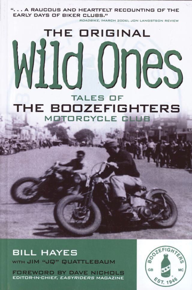  The Original Wild Ones: Tales of the Boozefighters Motorcycle Club(Kobo/電子書)