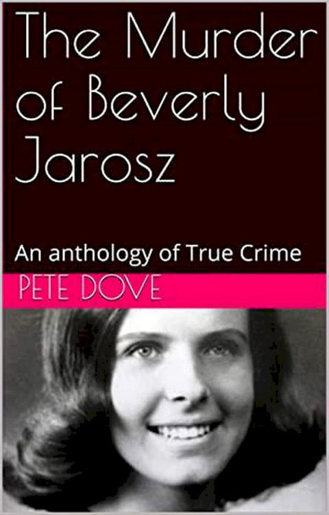 The Murder of Beverly Jarosz(Kobo/電子書)