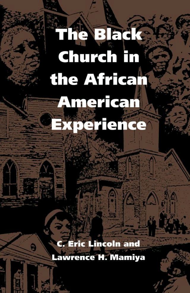  The Black Church in the African American Experience(Kobo/電子書)