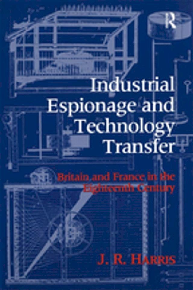  Industrial Espionage and Technology Transfer(Kobo/電子書)