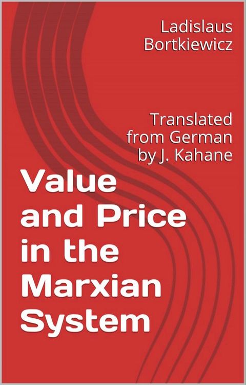 Value and Price in the Marxian System(Kobo/電子書)