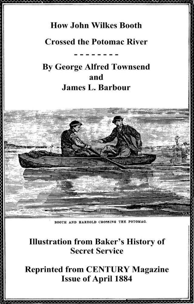  How John Wilkes Booth Crossed the Potomac River(Kobo/電子書)